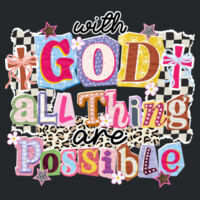 With God all things are possible-T10-007 - Adult Softstyle ® T Shirt Design