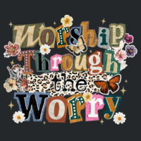 Worship Through the Worry-T10-008 - Adult Softstyle ® T Shirt Design