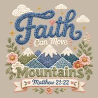 Faith Moves Mountains 10-015 - Adult Softstyle ® T Shirt Design