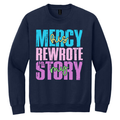 His Mercy Rewrote My Story-T10-013 - Heavy Blend Crewneck Sweatshirt Thumbnail