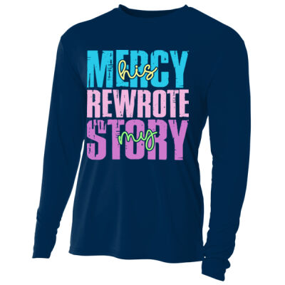 His Mercy Rewrote My Story-T10-013 - Adult Cooling Performance Long Sleeve Tee Thumbnail
